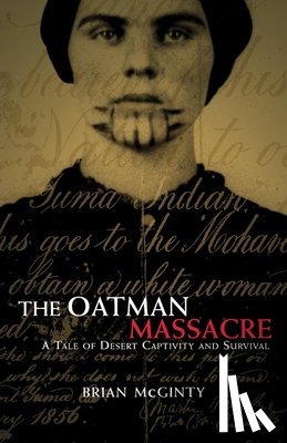 Brian McGinty - The Oatman Massacre