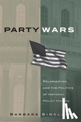 Sinclair, Barbara - Party Wars