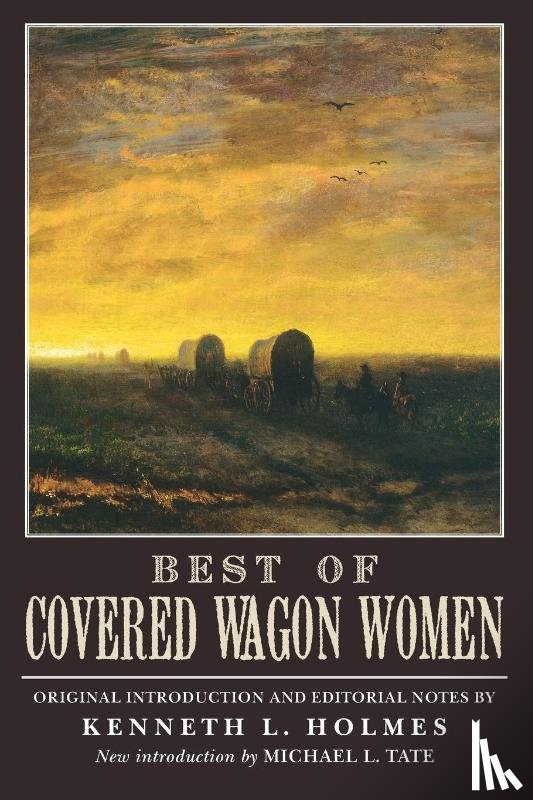 Holmes, Kenneth L. - Best of Covered Wagon Women