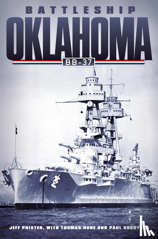 Jeff Phister, Thomas Hone, Paul Goodyear - Battleship Oklahoma BB-37