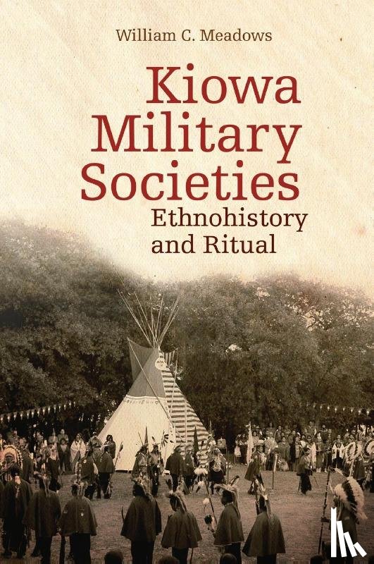 Meadows, William C. - Kiowa Military Societies