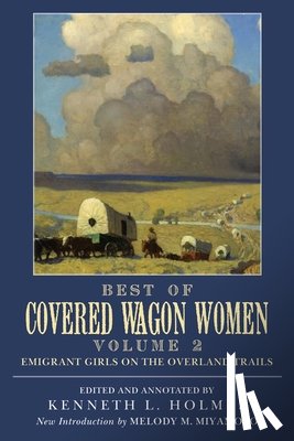 Holmes, K. L. - Best of Covered Wagon Women