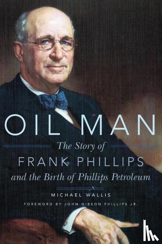 Wallis, Michael - Oil Man