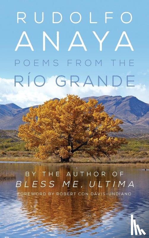 Anaya, Rudolfo - Poems from the Rio Grande