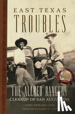 Ginn, Jody Edward - East Texas Troubles