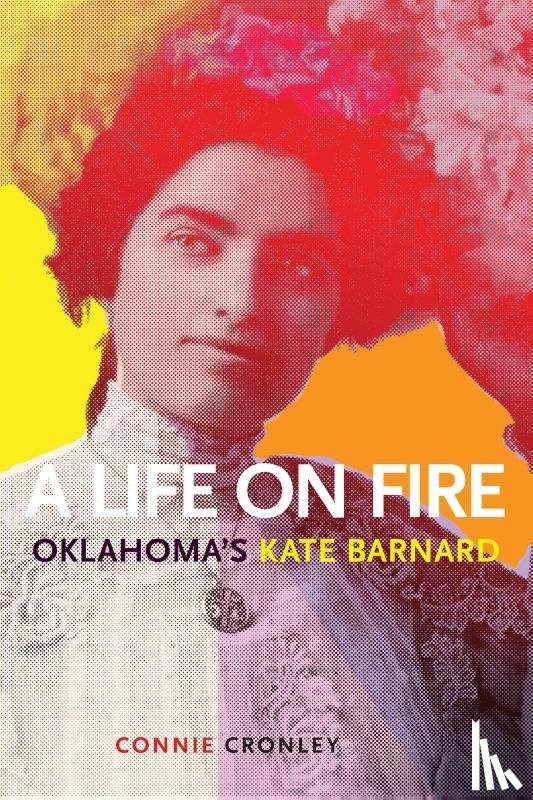 Cronley, Connie - A Life on Fire
