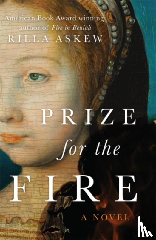 Askew, Rilla - Prize for the Fire