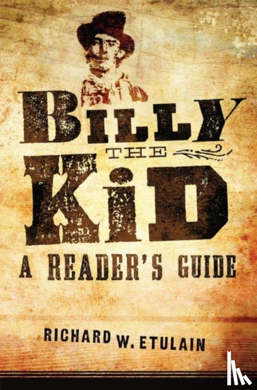 Etulain, Richard W. - Billy the Kid