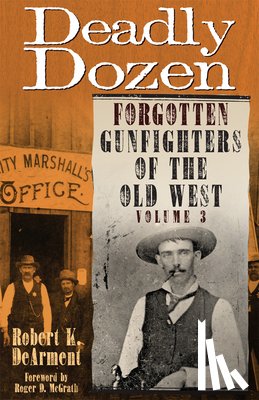 Dearment, Robert K. - Deadly Dozen