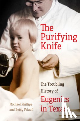 Phillips, Michael, Friauf, Betsy - The Purifying Knife