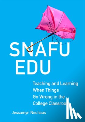 Neuhaus, Jessamyn - Snafu Edu Volume 6