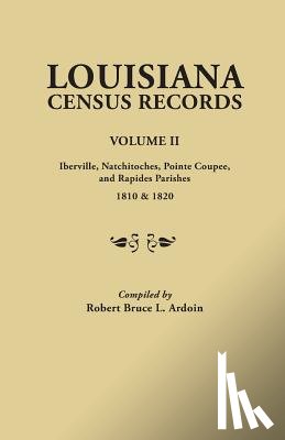 Ardoin, Robert Bruce L. - Louisiana Census Records.Volume II