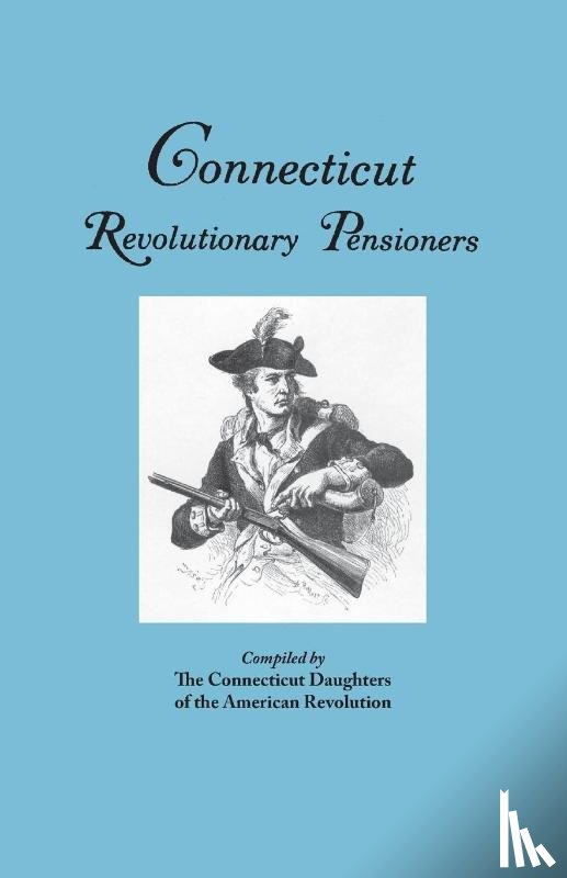 Connecticut DAR - Connecticut Revolutionary Pensioners