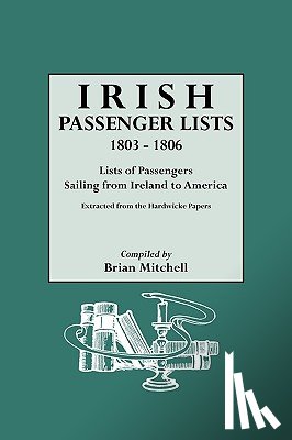 Mitchell, Brian - Irish Passenger Lists, 1803-1806