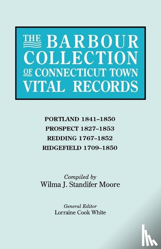  - The Barbour Collection of Connecticut Town Vital Records. Volume 36