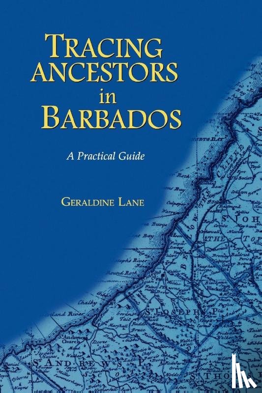 Lane, Geraldine - Tracing Ancestors in Barbados