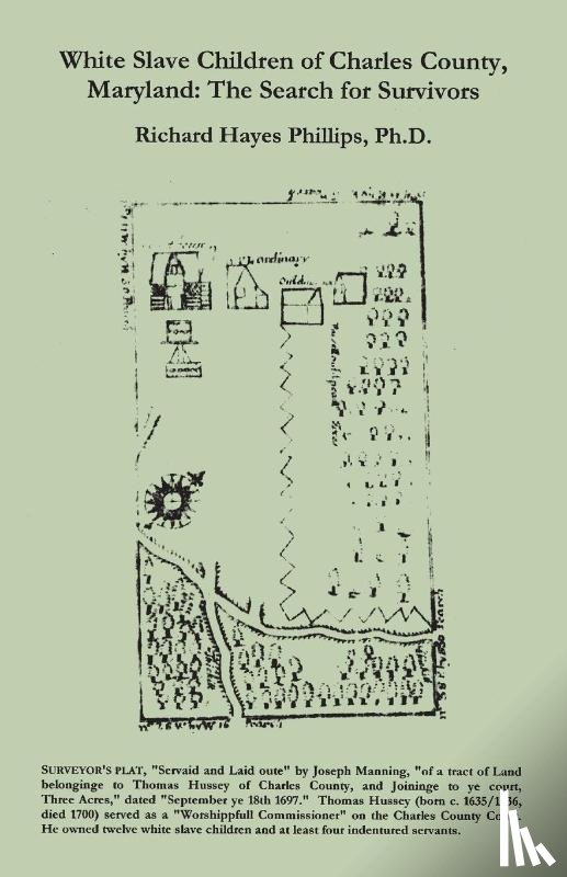 Phillips, Richard Hayes - White Slave Children of Charles County, Maryland