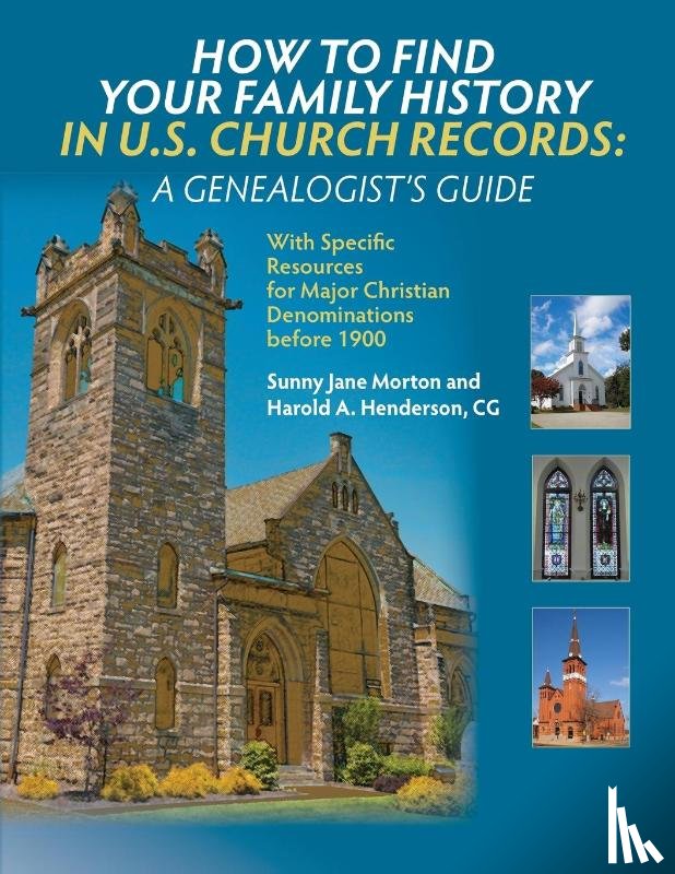 Morton, Sunny Jane, Henderson, Harold a - How to Find Your Family History in U.S. Church Records