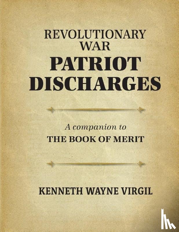 Virgil, Kenneth Wayne - Virgil, K: Revolutionary War Patriot Discharges