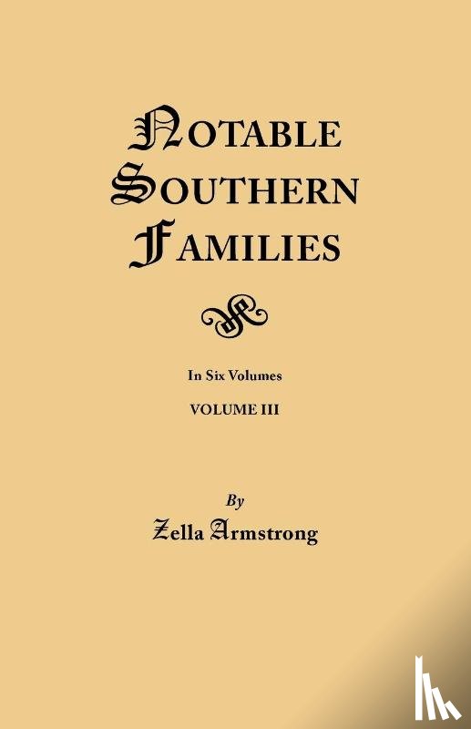 Armstrong, Zella - Notable Southern Families. Volume III
