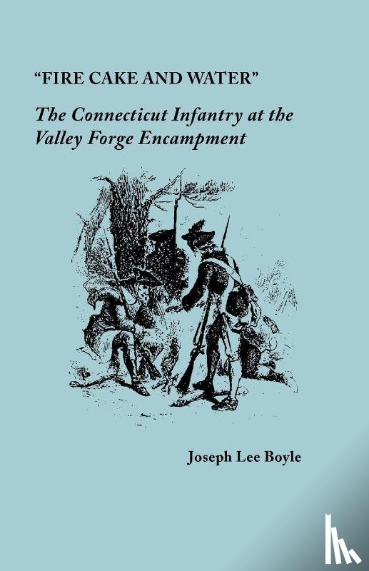 Boyle, Joseph Lee - "Fire Cake and Water"