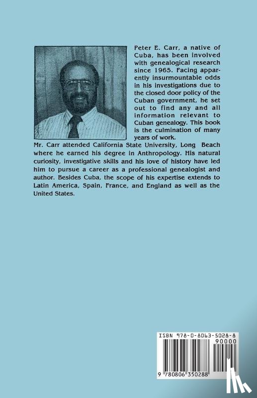 Carr, Peter E - Guide to Cuban Genealogical Research