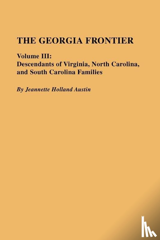 Austin, Jeannette Holland - The Georgia Frontier