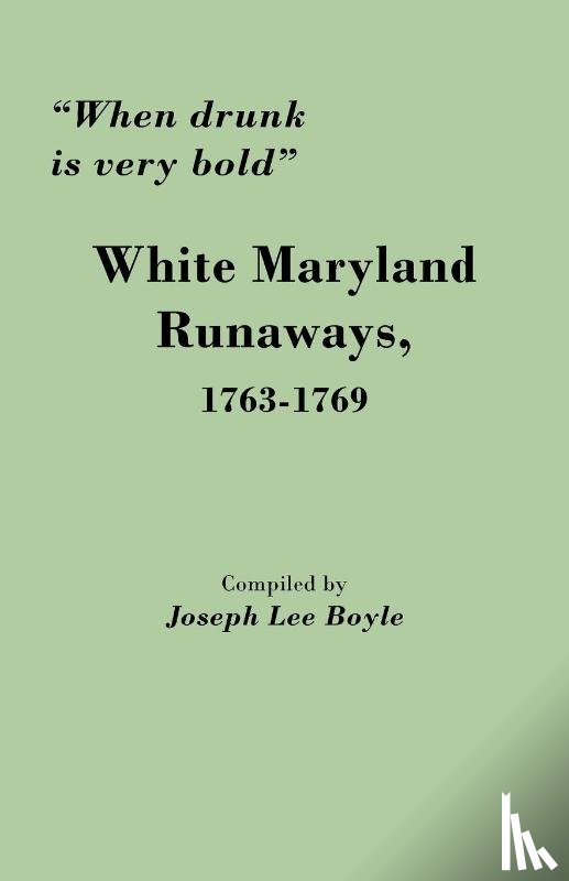 Boyle, Joseph Lee - "When Drunk is Very Bold"