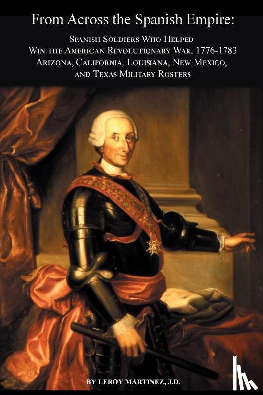 Matinez, Leroy - From Across the Spanish Empire
