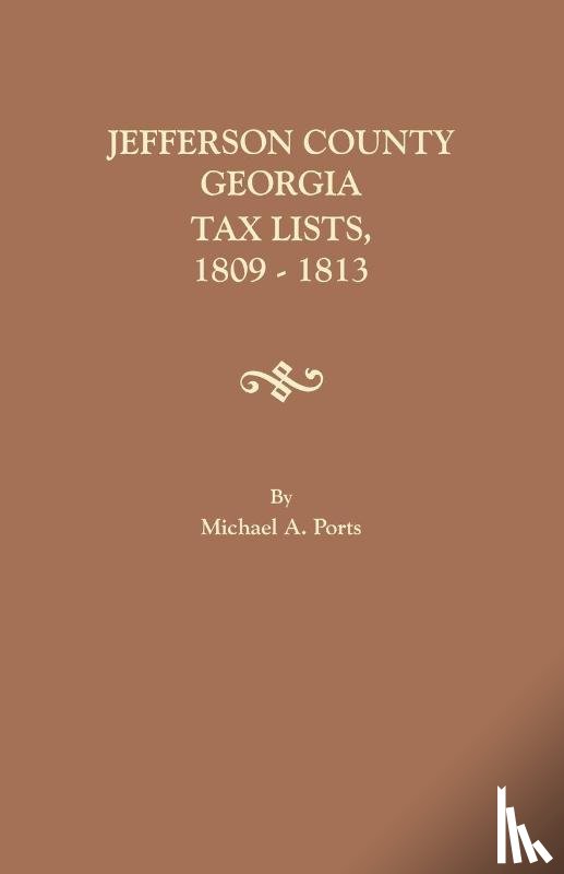 Ports, Michael - Jefferson County, Georgia, Tax Lists, 1809-1813