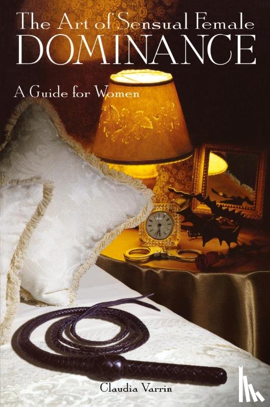Varrin, Claudia - The Art of Sensual Female Dominance