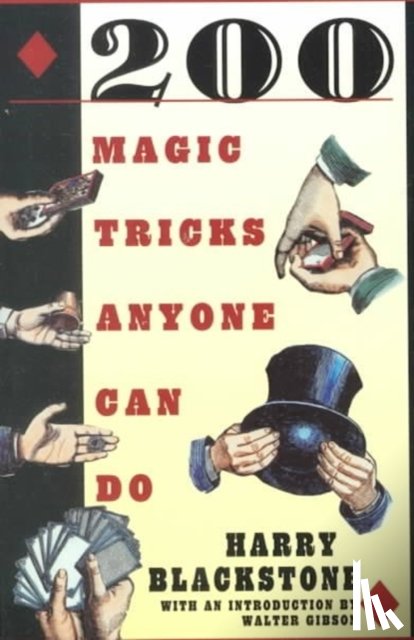 Blackstone, Harry - 200 Magic Tricks Anyone Can Do