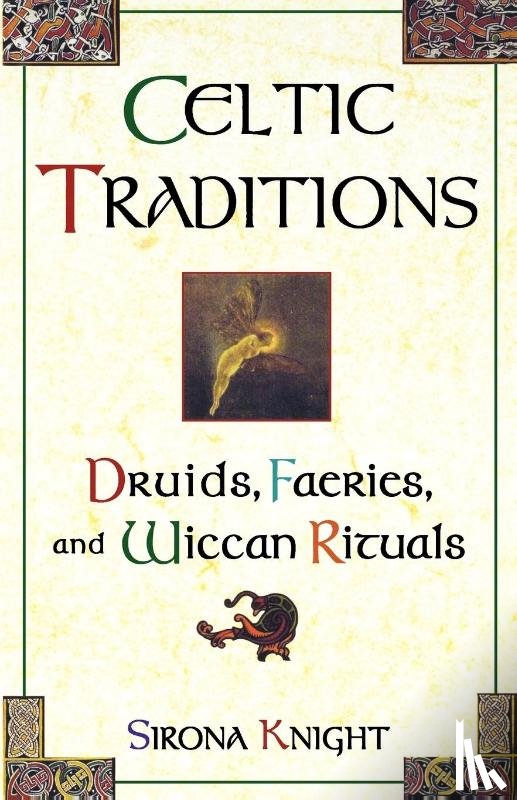 Knight, Sirona, Knight, Jim - Celtic Traditions