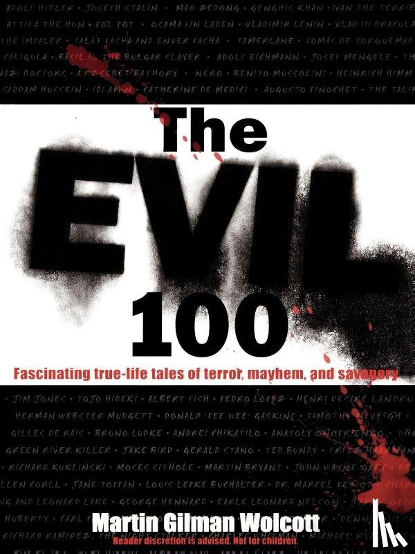 Wolcott, Martin Gilman - The Evil 100