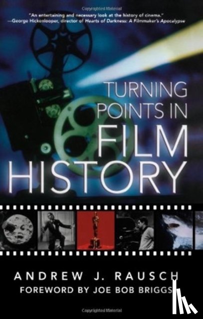 Rausch, Andrew J. - Turning Points In Film History
