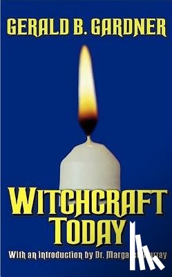 Gardner, Gerald B - Witchcraft Today