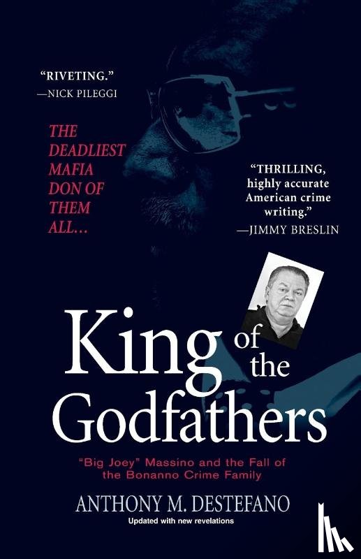 Destefano, Anthony M. - King of the Godfathers