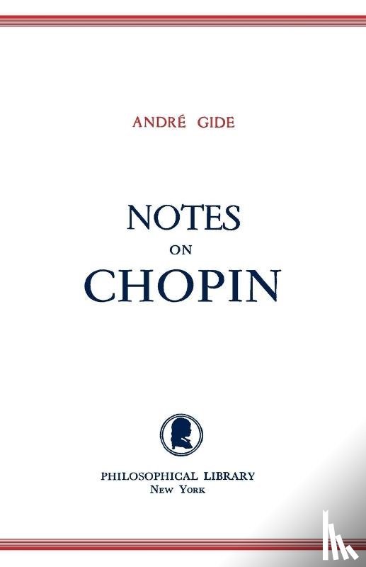 Gide, Andre - Notes on Chopin
