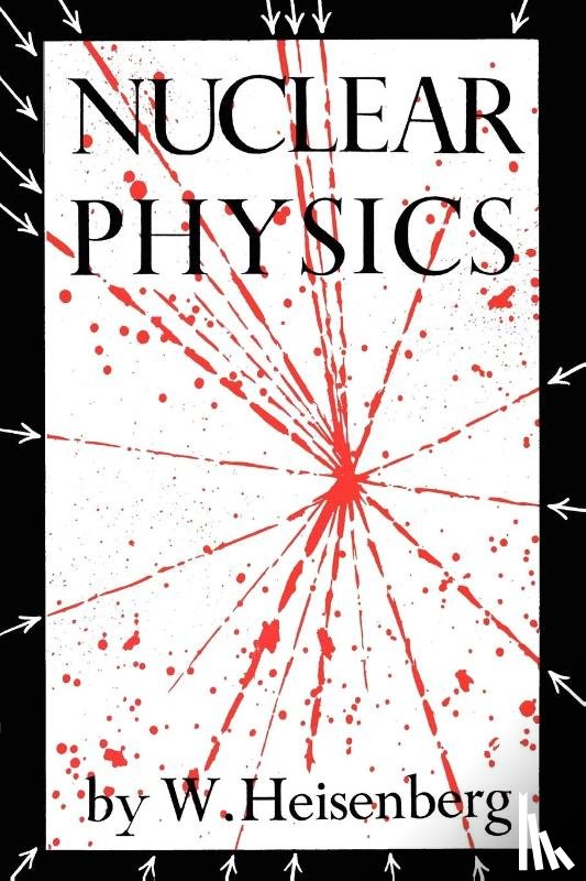 Heisenberg, W - Nuclear Physics