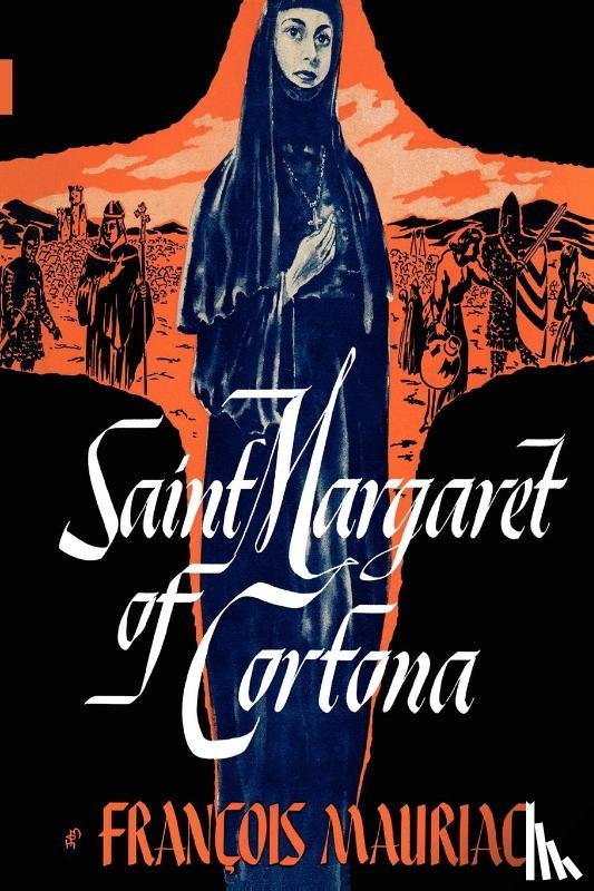 Mauriac, Francois - Saint Margaret of Cortona