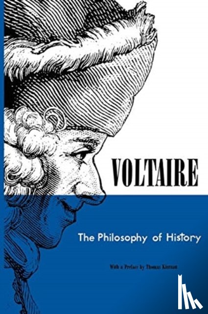 Voltaire - Philosophy of History