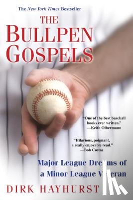 Hayhurst, Dirk - The Bullpen Gospels