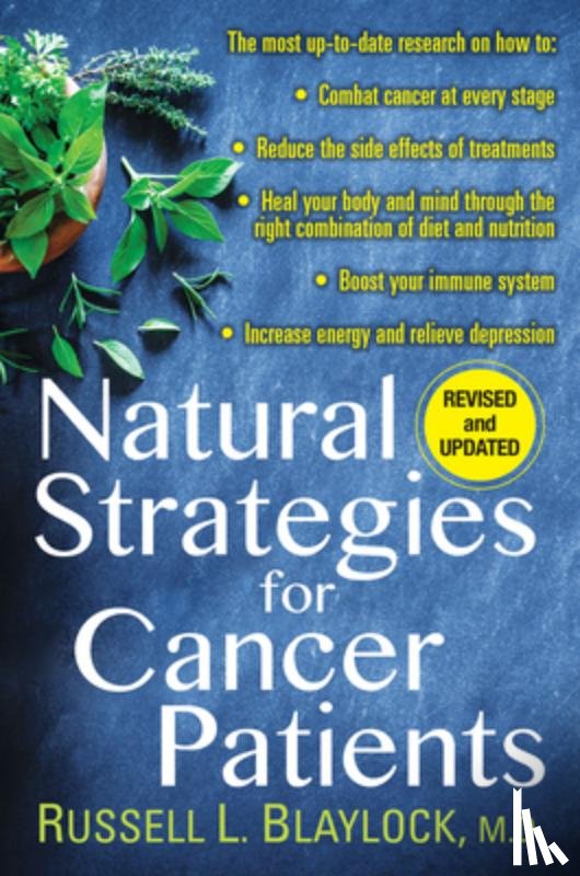 Blaylock, Russell L. - Natural Strategies for Cancer Patients