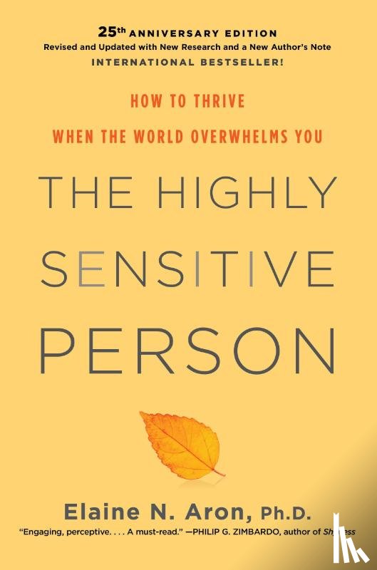 Aron, Elaine N. Phd - The Highly Sensitive Person