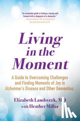 Landsverk, Elizabeth - LIVING IN THE MOMENT