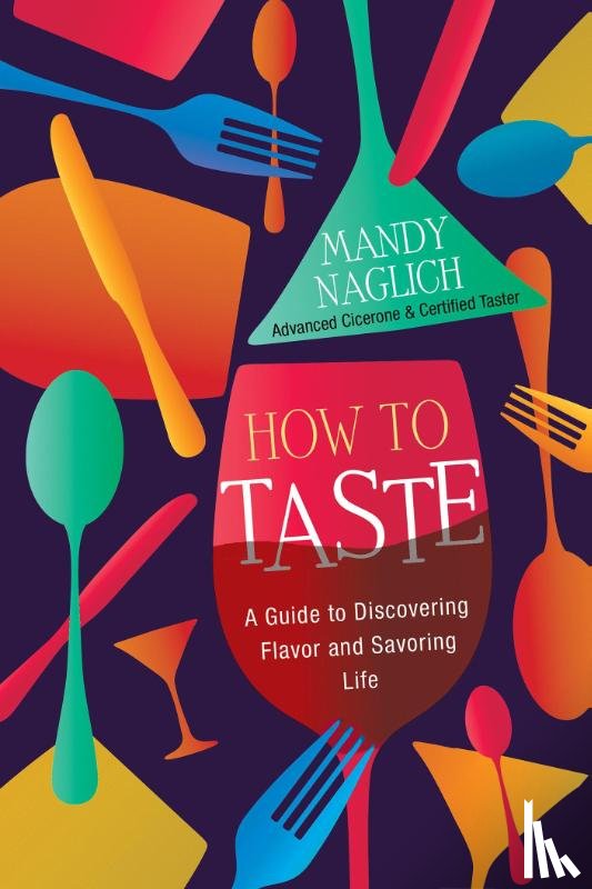 Naglich, Mandy - How to Taste