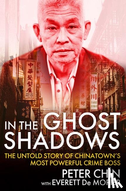 Chin, Peter, de Morier, Everett - Chin, P: In the Ghost Shadows