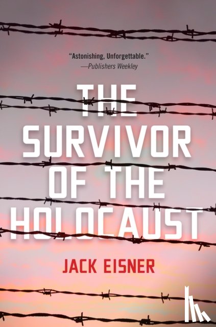Eisner, Jack - The Survivor of the Holocaust