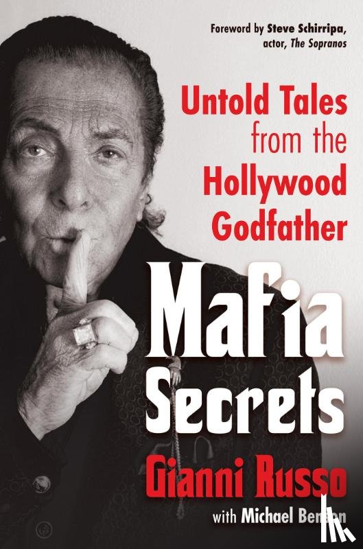 Russo, Gianni, Benson, Michael - Mafia Secrets