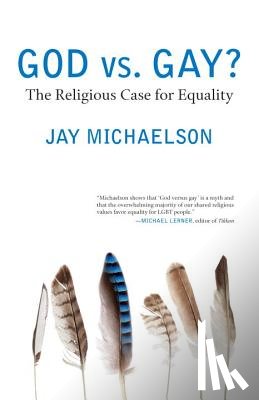 Michaelson, Jay - God vs. Gay?